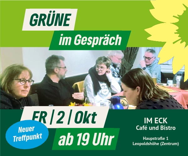 Grüne im Gespräch: 2. Oktober „Im Eck“